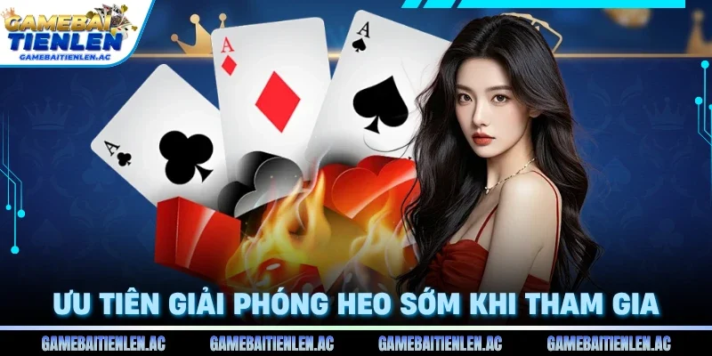 Ưu tiên giải phóng heo sớm khi tham gia